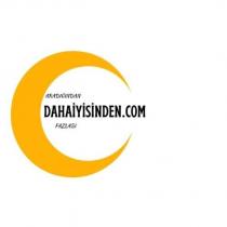 aradığından dahaiyisinden.com fazlası