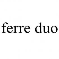 ferre duo