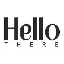 hello there
