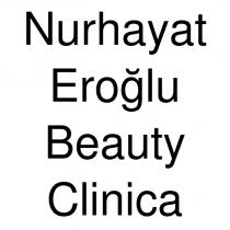 nurhayat eroğlu beauty clinica