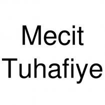 mecit tuhafiye
