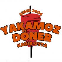 yakamoz döner kadir usta since 2004