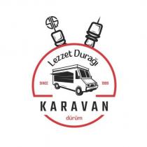 karavan dürüm lezzet durağı since 1999