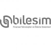 bileşim finansal teknolojiler ve ödeme sistemleri