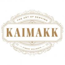 kaımak the art of serving finest delights