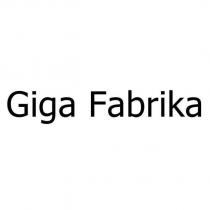 giga fabrika