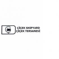 çiçek shipyard çiçek tersanesi