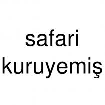 safari kuruyemiş