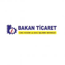 bakan ticaret cnc kesim ve sac işleme merkezi