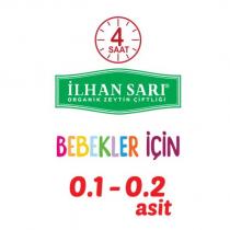 4 saat ilhan sarı organik zeytin çiftliği bebekler için 0.1-0.2 asit