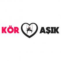 kör aşık