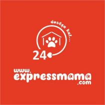 www.expressmama.com dostça kal 24