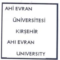 ahi evran üniversitesi kırşehir ahi evran university