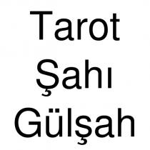 tarot şahı gülşah