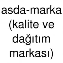 asda-marka (kalite ve dağıtım markası)