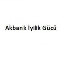 akbank iyilik gücü