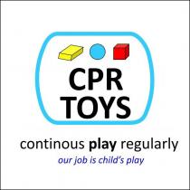 cpr toys continous play regularly our job is child's play
