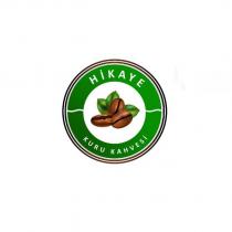 hikaye kuru kahvesi