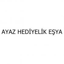 ayaz hediyelik eşya