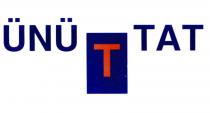 ünü tat t