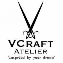 vcraft atelier inspried by your dream