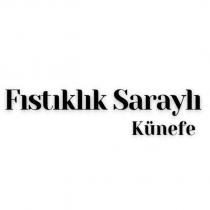 fıstıklık saraylı künefe