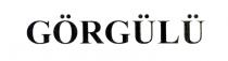 görgülü
