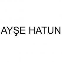 ayşe hatun