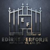 edirne ferforje metal san. tic. ltd. şti.