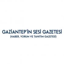 gaziantep'in sesi gazetesi (haber,yorum ve tanıtım gazetesi)