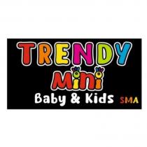 trendy mini baby&kids sma