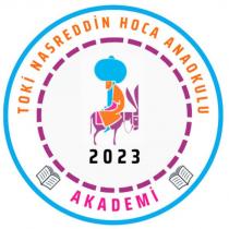 toki nasreddin hoca anaokulu akademi 2023