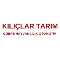 kılıçlar tarım gübre hayvancılık otomotiv