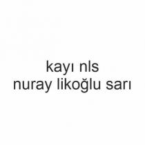 kayı nls nuray likoğlu sarı