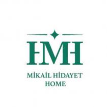 mikail hidayet home hmh