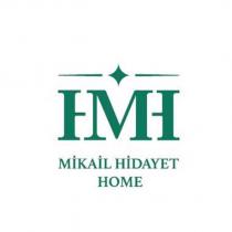 mikail hidayet home hmh