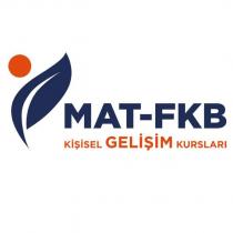 mat-fkb kişisel gelişim kursları