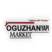 oğuzhan yapı market yapıya dair herşey