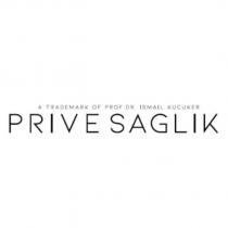 a trademark of prof. dr. ismail küçüker prive sağlık