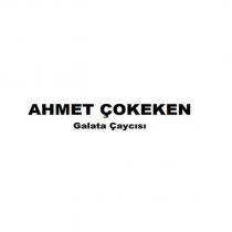 ahmet çokeken galata çaycısı