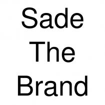 sade the brand