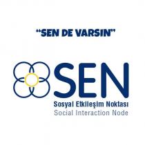 ''sen de varsın'' sen sosyal etkileşim noktası social interaction node
