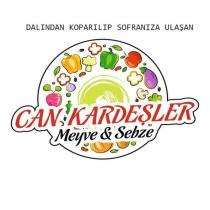 dalından koparılıp sofranıza ulaşan can kardeşler meyve & sebze