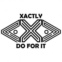 xactly do for it