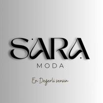 sara moda en değerli sensin