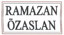 ramazan özaslan