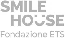 smile house fondazione ets