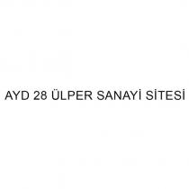 ayd 28 ülper sanayi sitesi