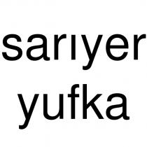 sarıyer yufka