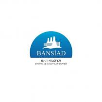 bansiad batı nilüfer sanayici ve iş adamları derneği